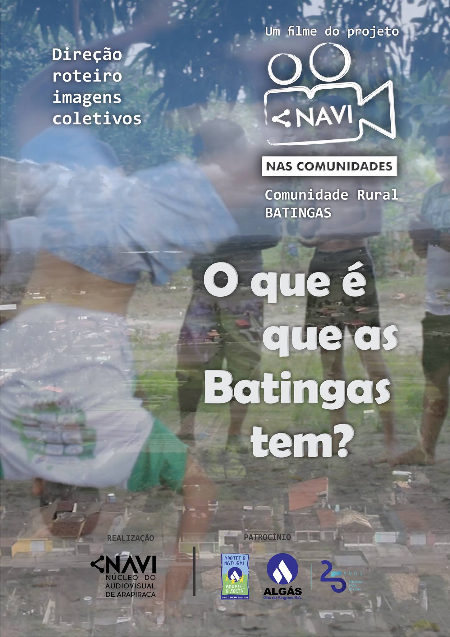O que é que as Batingas tem?
